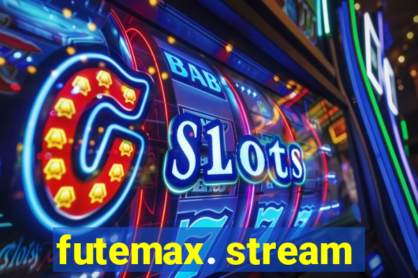 futemax. stream